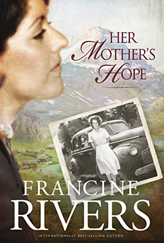 Her Mother's Hope (Marta's Legacy, Band 1)